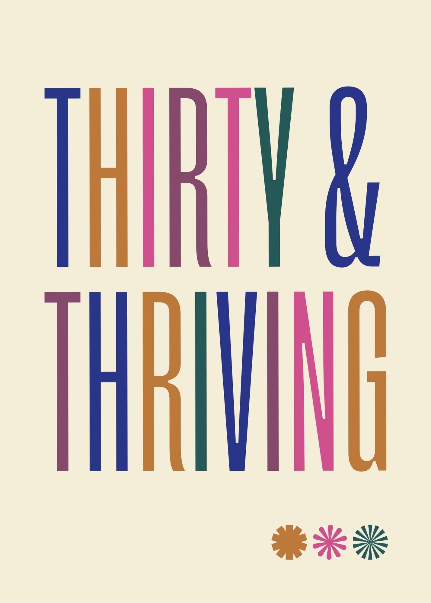 Thirty & Thriving
