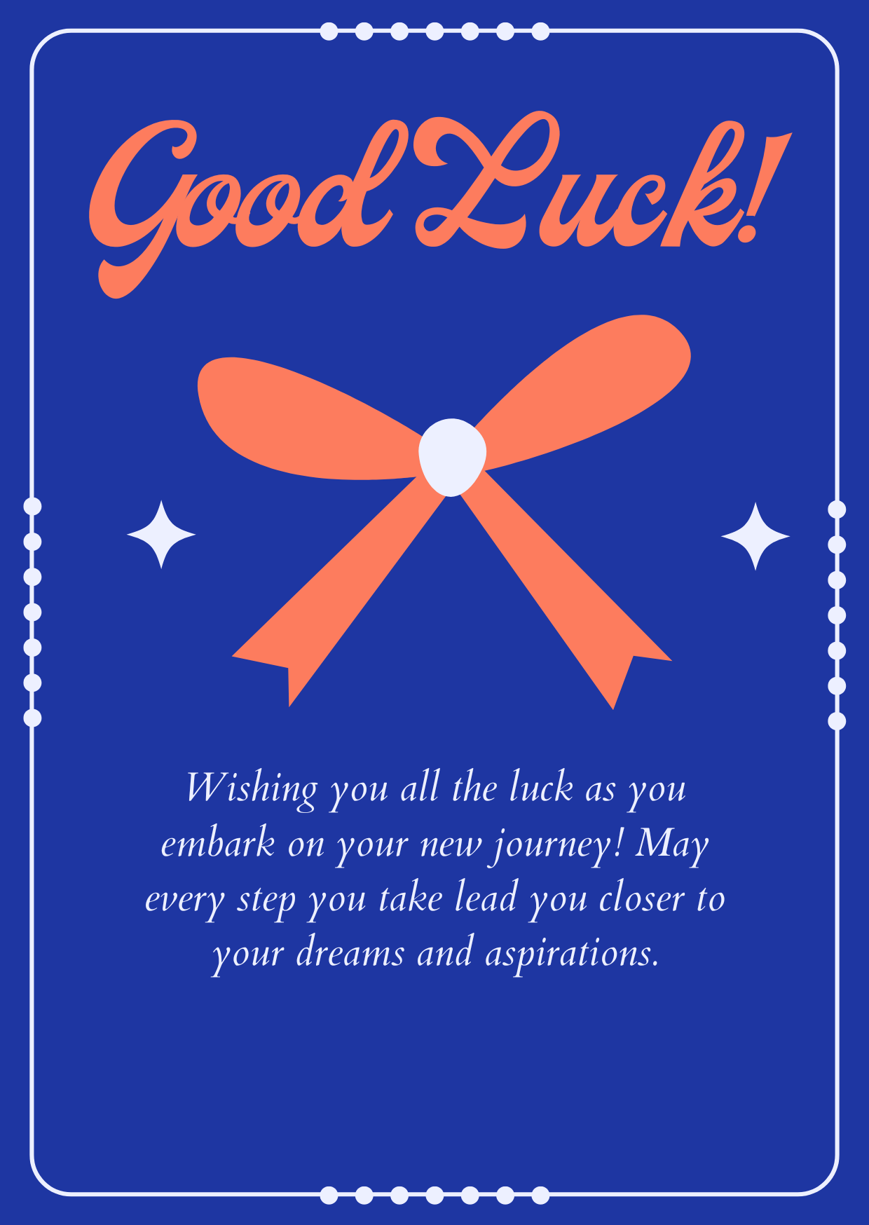 Good Luck on your New Journey