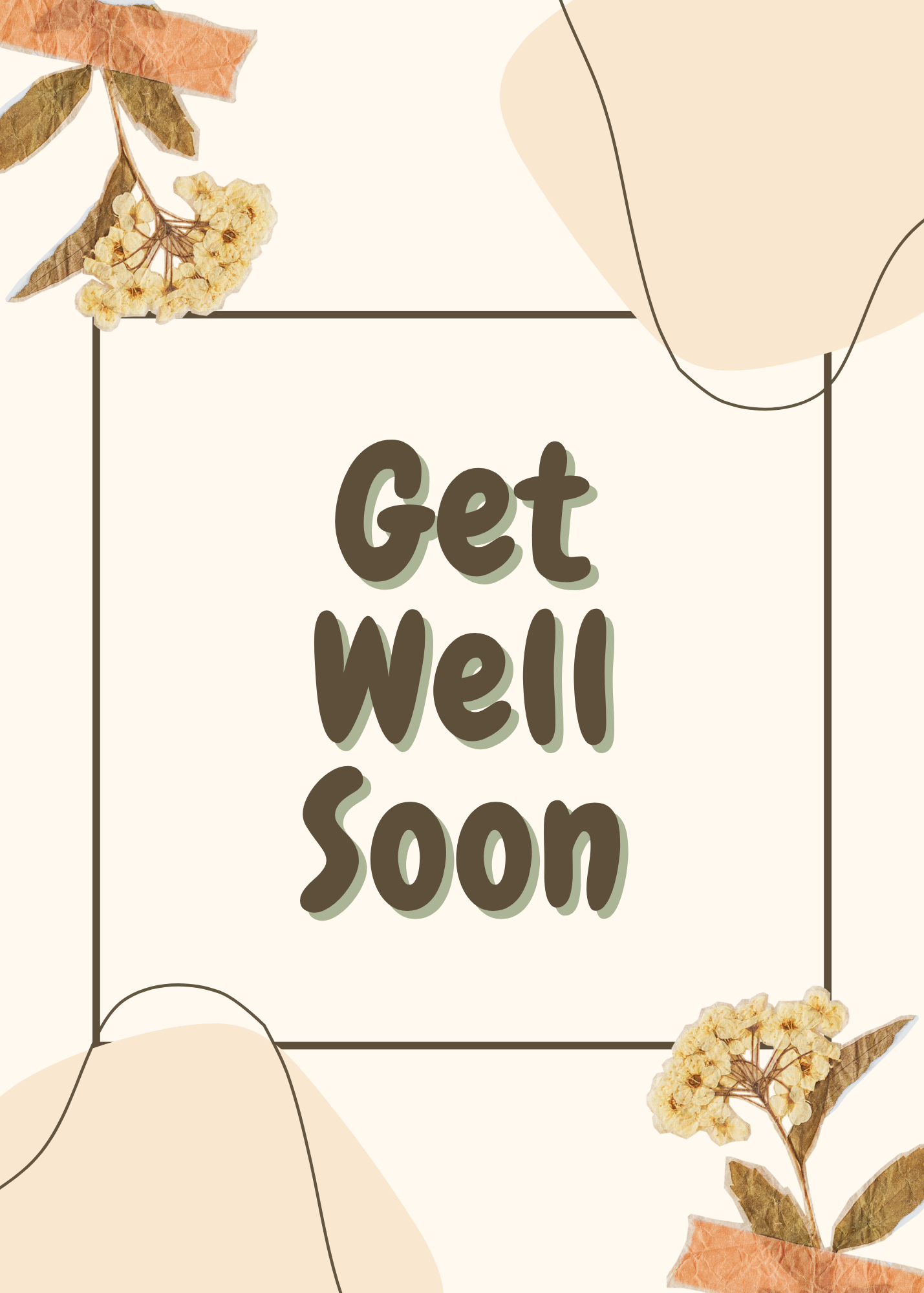 Get Well Soon Brown & Cream