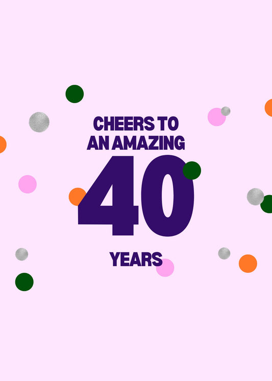 40 Amazing Years