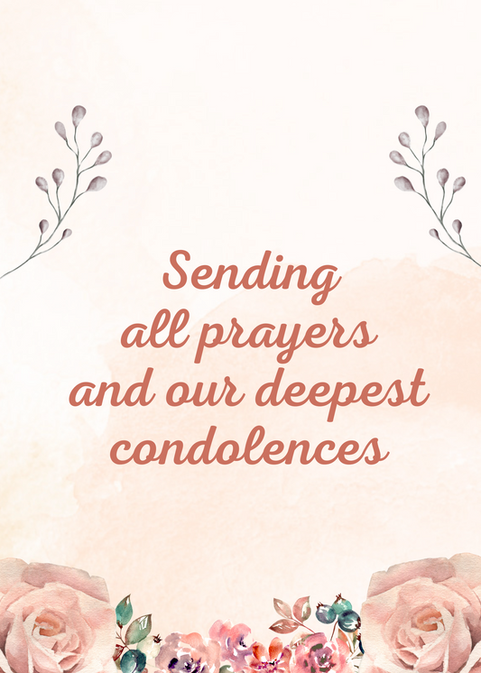 Our Deepest Condolences