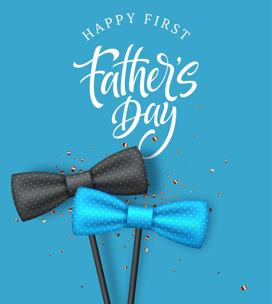 First Father's Day