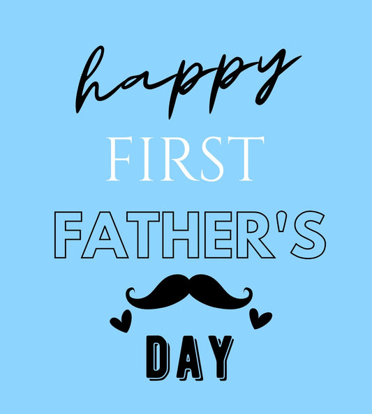 First Father's Day