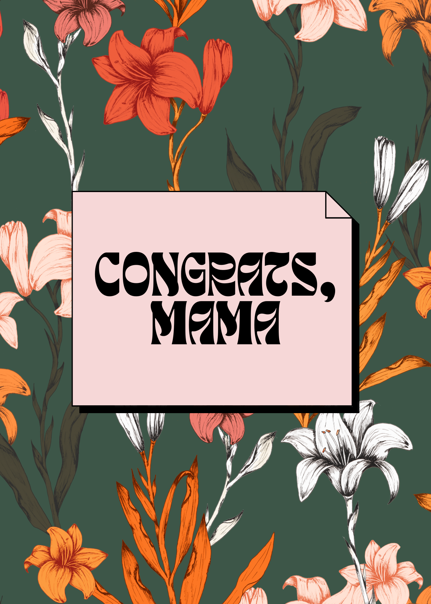Congrats Mama