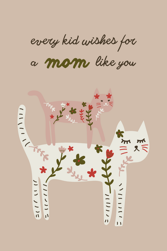 No Mom Like You