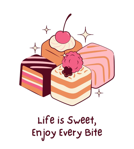Life is Sweet
