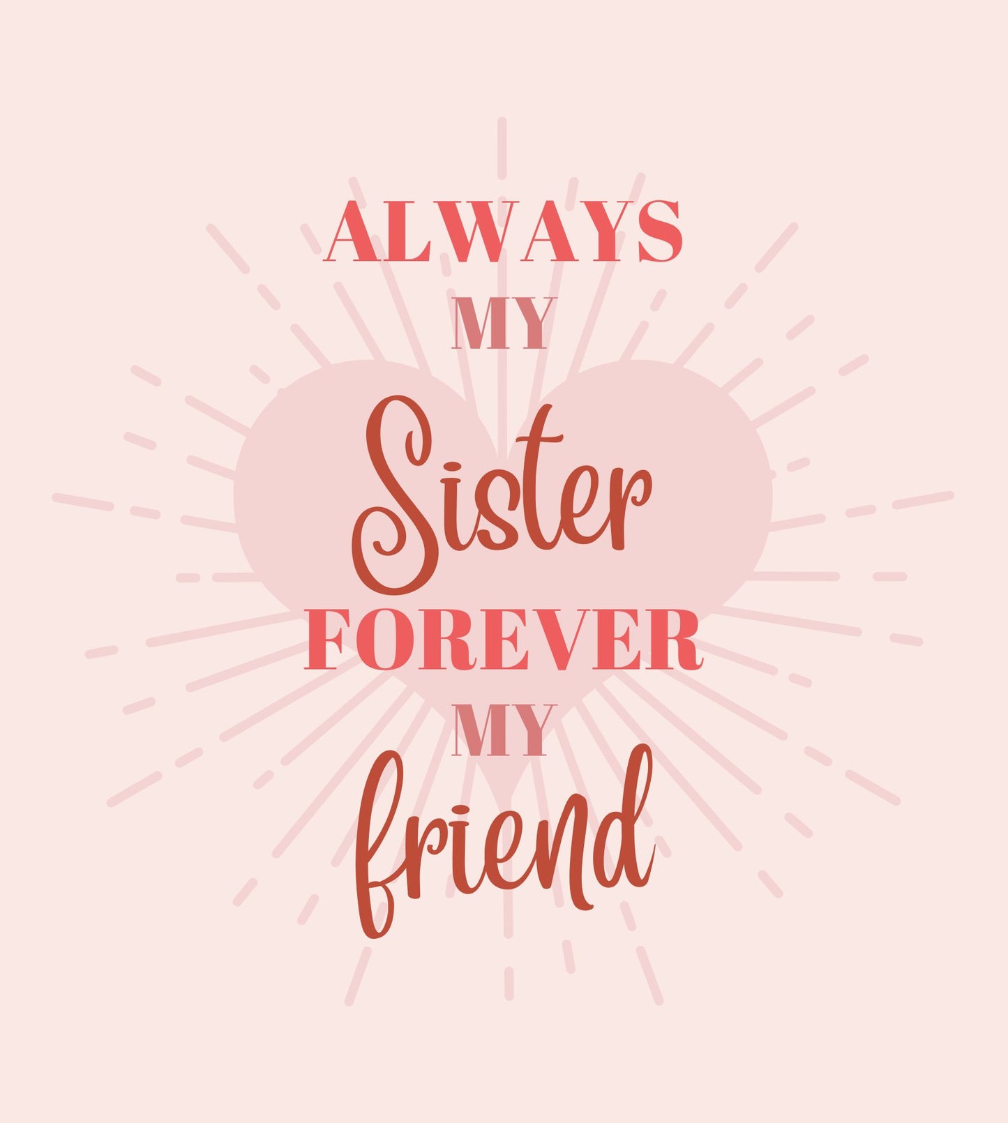 Always my Sister