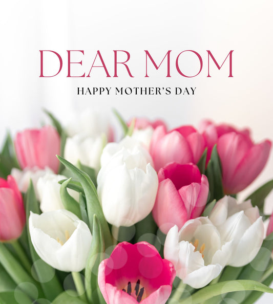 Tulips for Mom
